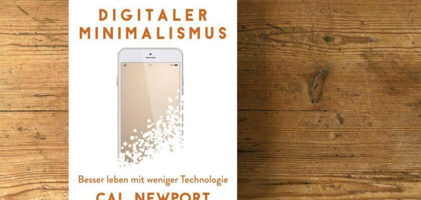 Was steckt hinter “Digitaler Minimalismus”?